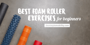 Best foam roller exercises for beginners blog banner